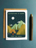 Adventure Is Good For The Soul
