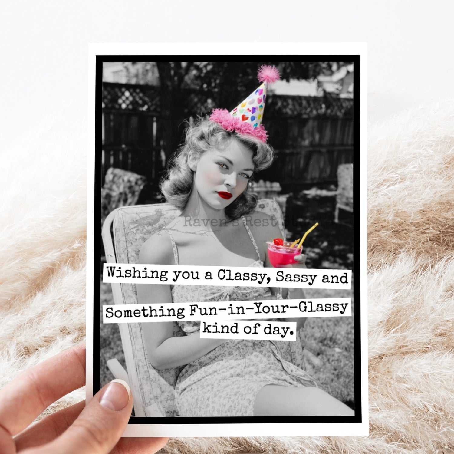 "Wishing You Classy Sassy Fun in Glassy" Greeting Card