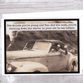 "One Minute You're Young and Fun. and the Next...." Greeting Card