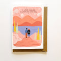 "I Love Making Memories With You" Greeting Card