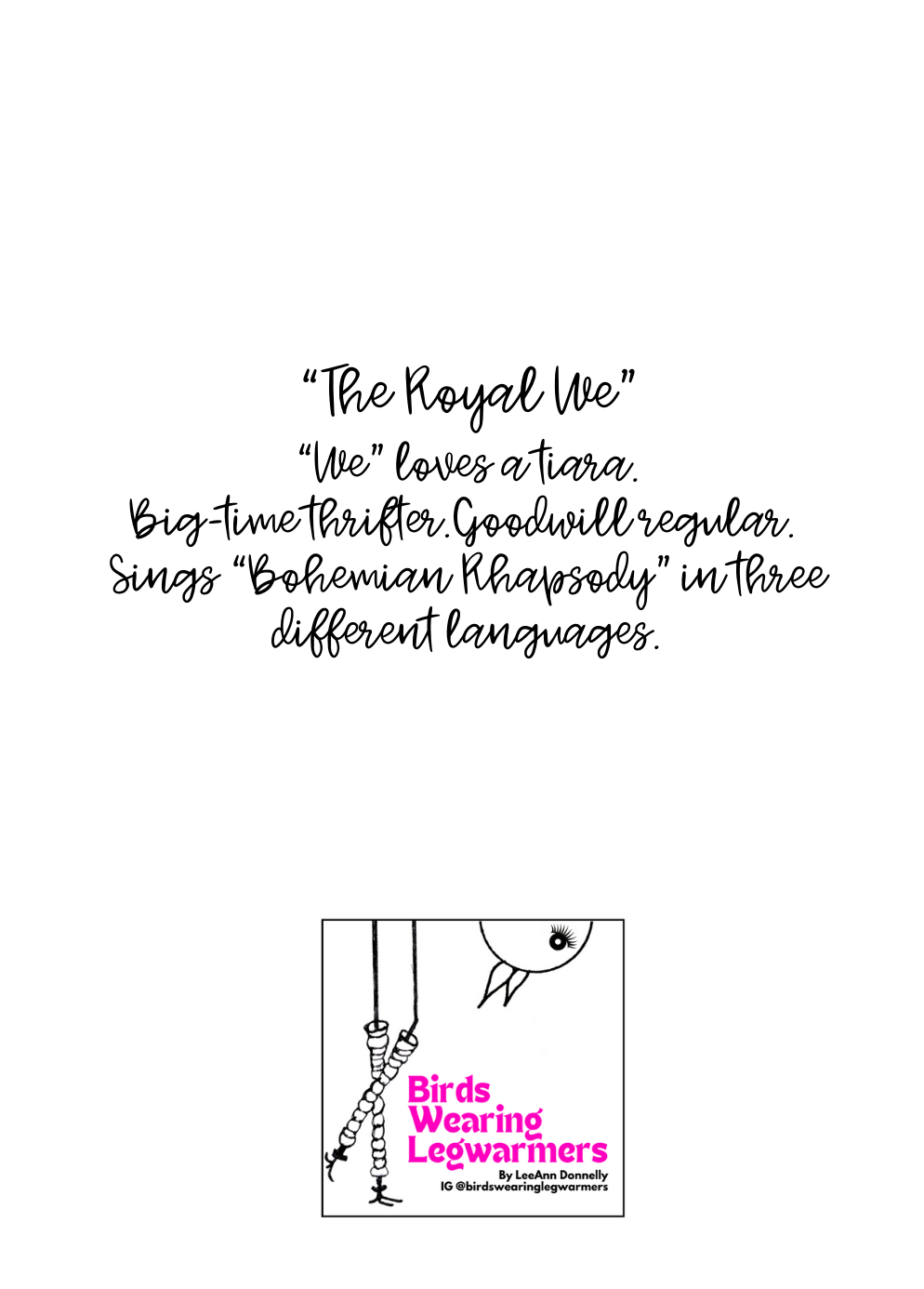 "The Royal We" Greeting Card